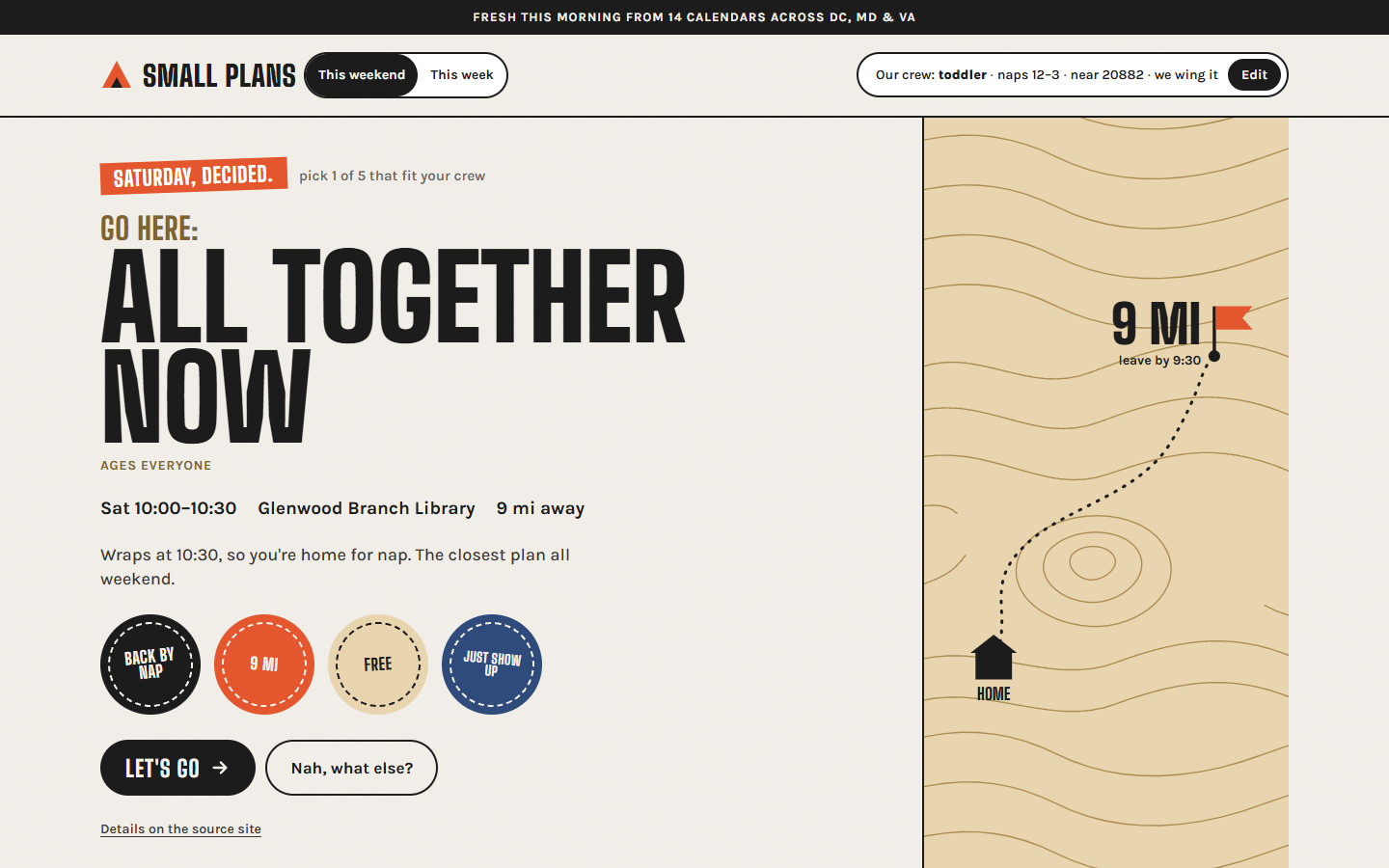 Small Plans home page: Saturday, decided. Go here: All Together Now, with a map from home